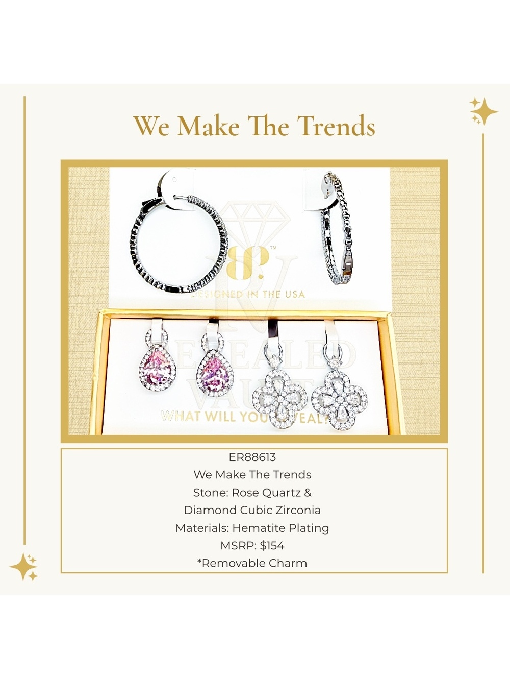 We Make The Trends - Charming Hoops